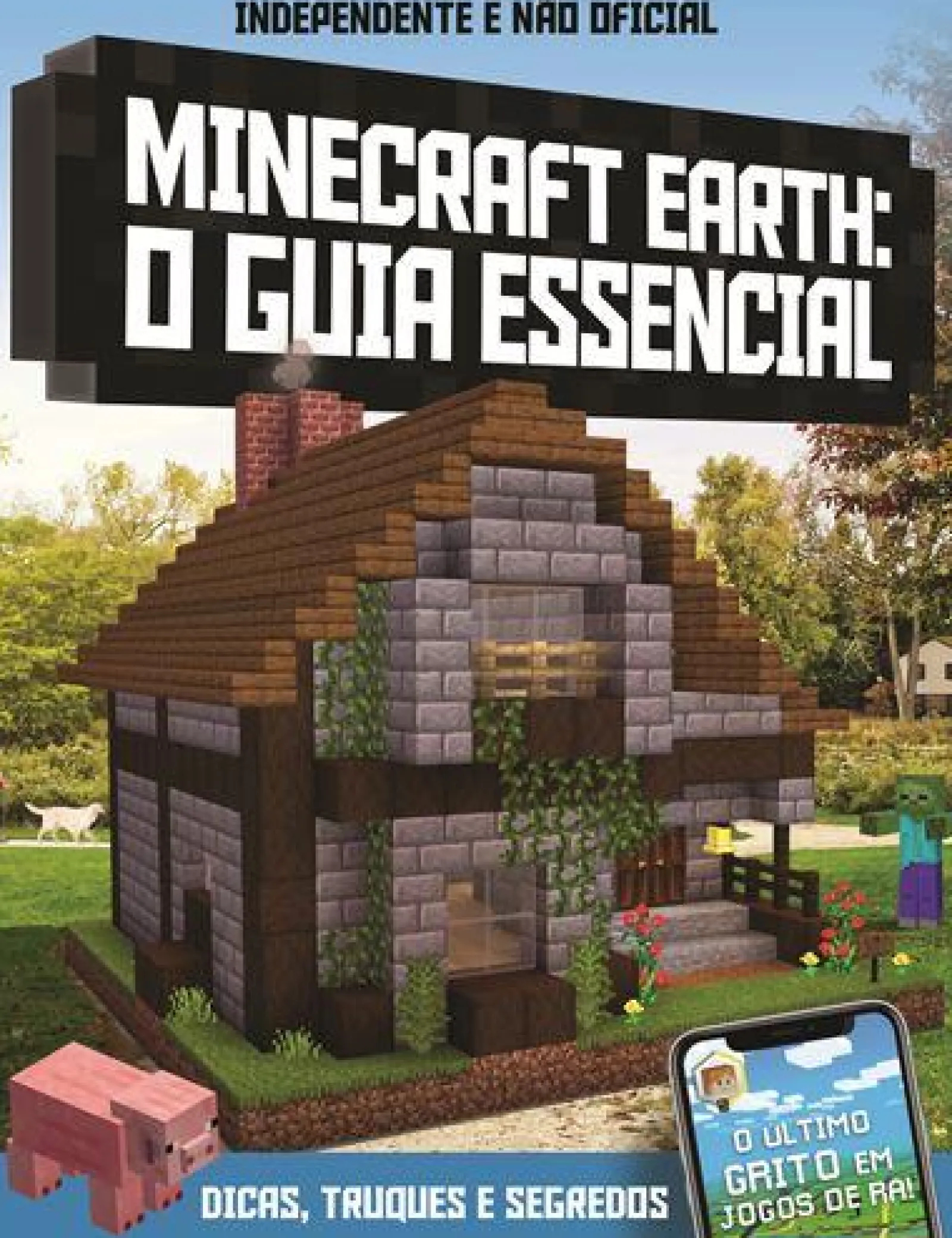 Edições Asa Minecraft Earth - o Guia Essencial - Dicas, Truques e Segredos^ Literatura Juvenil