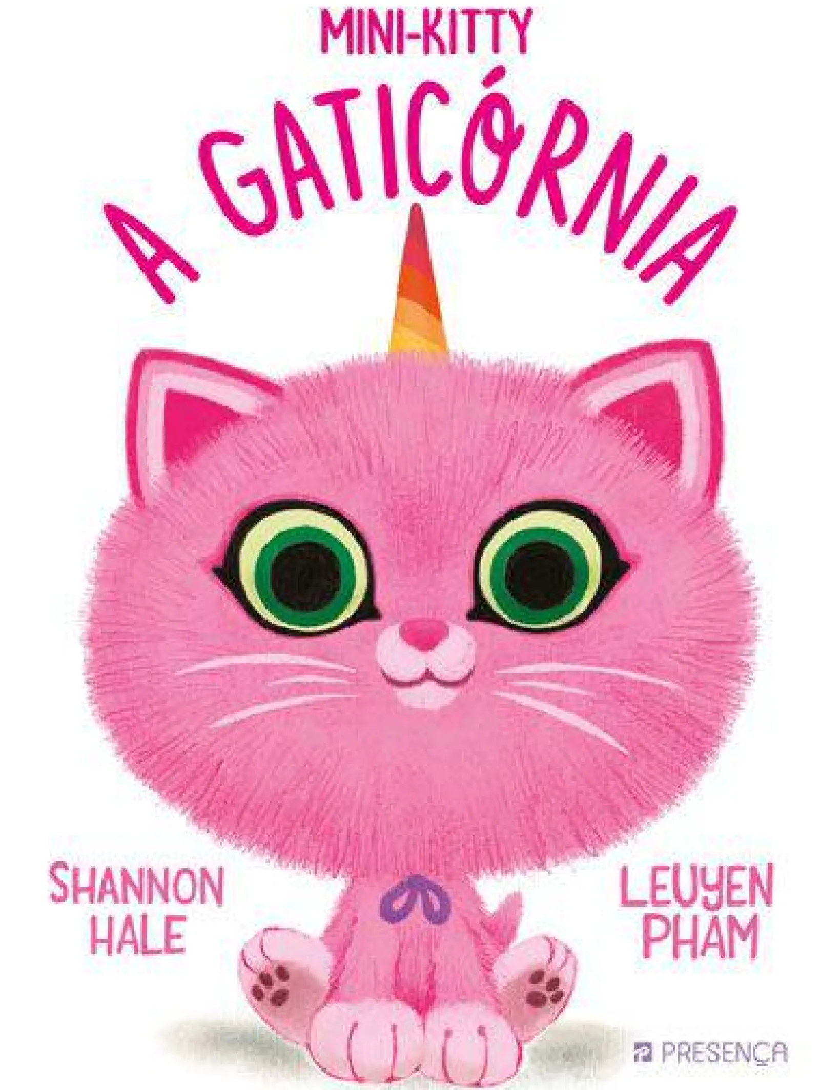 Presença Mini-Kitty, a Gaticórnia de Shannon Hale^ Literatura Infantil