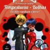 Booksmile Miraculous: as Aventuras de Ladybug 1 de Vários Autores - Tempestuosa e Bolhas - os Vilões Espalham o Terror! (5ª Edição)^ Coleções Infantis