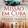 Marcador Missão em Cuba de Nelson DeMille^ Romance
