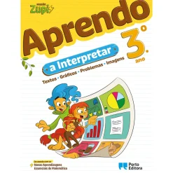 Porto Editora Missão Zupi - Aprendo A Interpretar - 3.º Ano^ 1º Ciclo