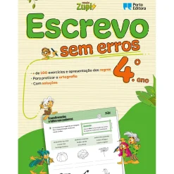 Note! Online Missão Zupi - Escrevo sem Erros - Português - 4.º Ano - Exercícios para Praticar a Ortografia^ 1º Ciclo