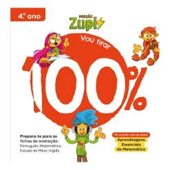 Note! Online Missão Zupi - Vou Tirar 100% - 4.º Ano - Prepara-Te para as Fichas de Avaliação: Português, Matemática, Estudo do Meio e Inglês^ 1º Ciclo
