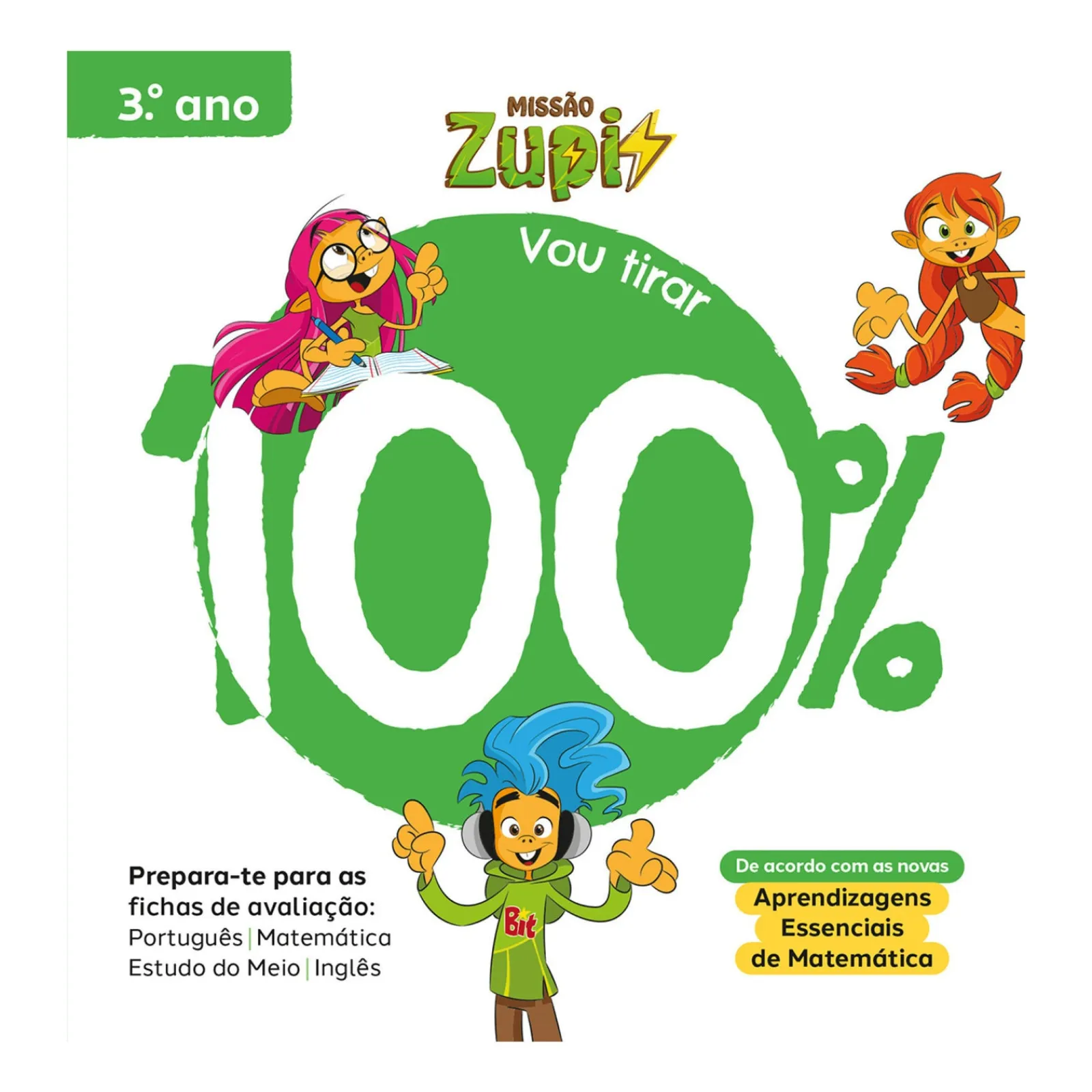 Note! Online Missão Zupi - Vou Tirar 100% - 3.º Ano - Prepara-Te para as Fichas de Avaliação: Português, Matemática, Estudo do Meio e Inglês^ 1º Ciclo