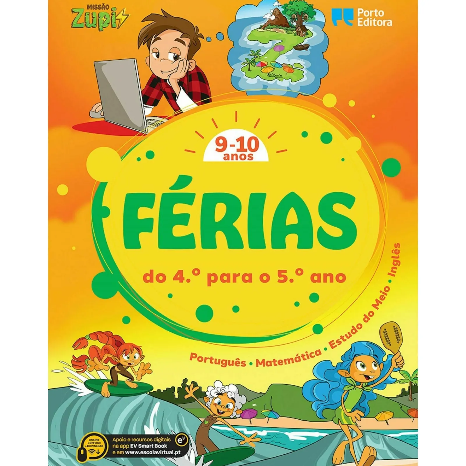 Note! Online Missão Zupi Férias - 9-10 Anos - Português, Matemática, Estudo do Meio e Inglês (do 4.º para o 5.º Ano)^ 1º Ciclo