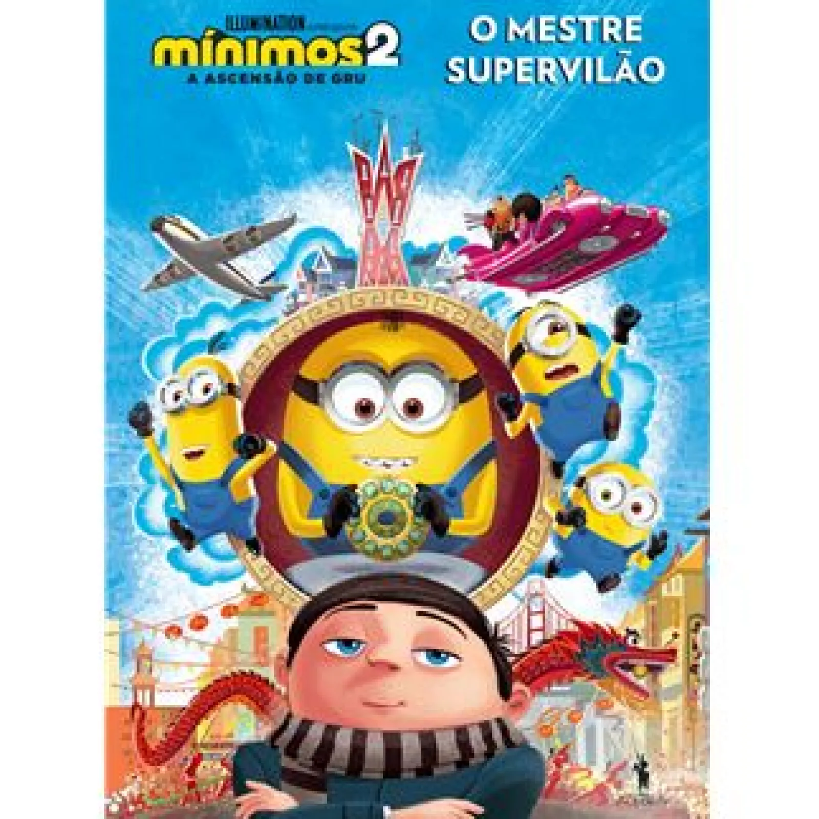 Dom Quixote Mínimos 2 - A Ascensão de Gru - o Mestre Super Vilão de Universal^ Coleções Infantis