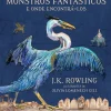 Presença Monstros Fantásticos e Onde Encontrá-los de J. K. Rowling - Edição Ilustrada^ Coleções Juvenis
