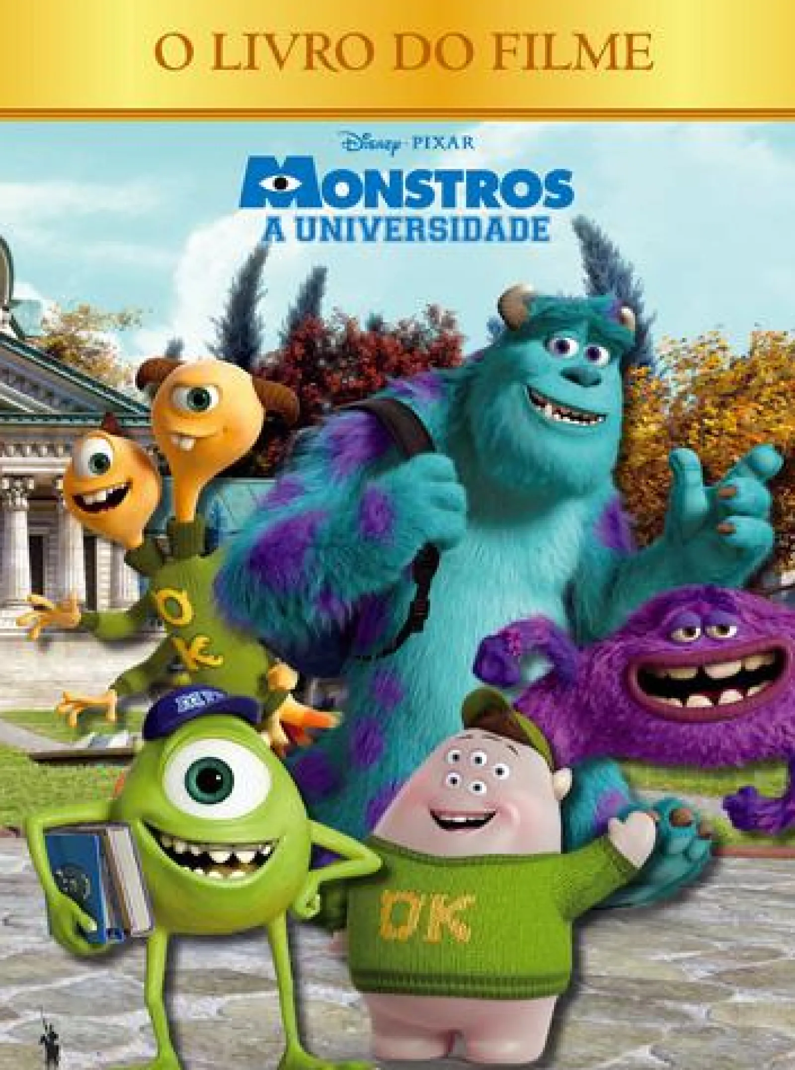 Dom Quixote Monstros Universidade - Livro do Filme de Disney Pixar^ Coleções Infantis