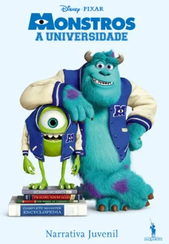 Dom Quixote Monstros Universidade - Narrativa Juvenil de Disney Pixar^ Literatura Juvenil