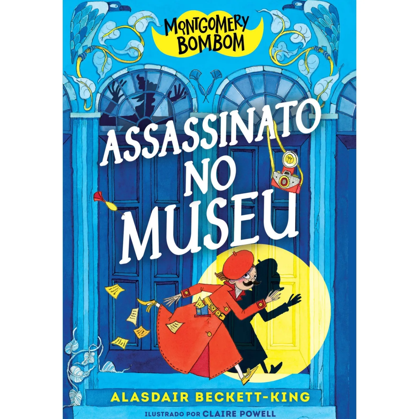 Oficina Livro Montgomery Bombom 1 - Assassinato no Museu de Alasdair Beckett-King^ Literatura Juvenil