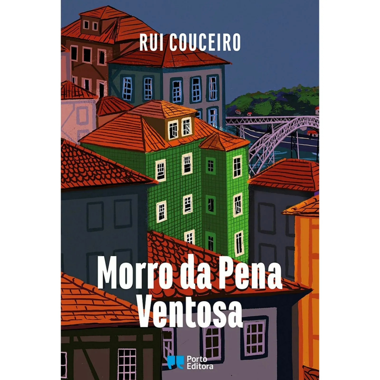 Porto Editora Morro da Pena Ventosa de Rui Couceiro^ Romance