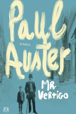 Asa Mr. Vertigo de Paul Auster^ Romance