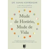 11 X 17 Mude de Horário, Mude de Vida de Suhas Kshirsagar e Michelle Seaton - Livro de Bolso^ Livros De Bolso
