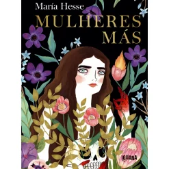 Iguana Mulheres Más de María Hesse^ Literatura Juvenil