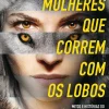 Marcador Mulheres que Correm com os Lobo de Clarissa Pinkola Estes^ Espiritualidade