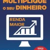 Marcador Multiplique o seu Dinheiro de Ariana Nunes Aprenda a Gerir e a Investir os seus Rendimentos e Alcance a Liberdade Financeira^ Técnicos