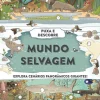 Booksmile Mundo Selvagem de Camilla de la Bédoyère - Puxa e Descobre^ Conhecimento