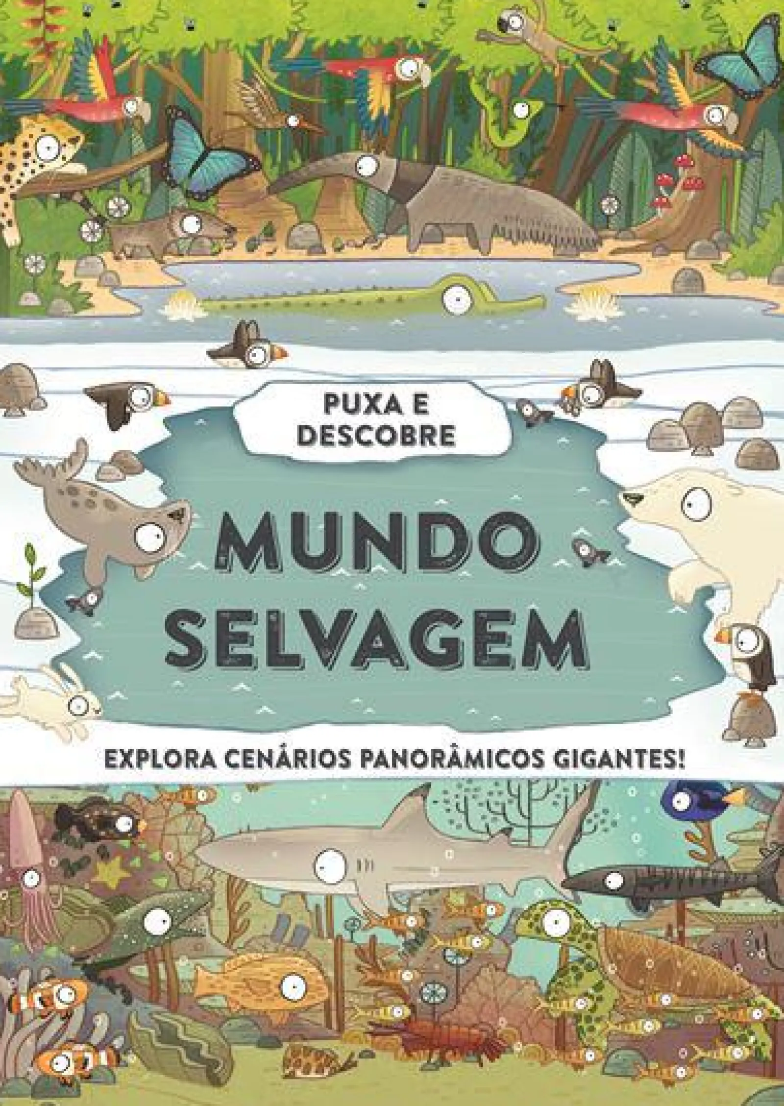 Booksmile Mundo Selvagem de Camilla de la Bédoyère - Puxa e Descobre^ Conhecimento