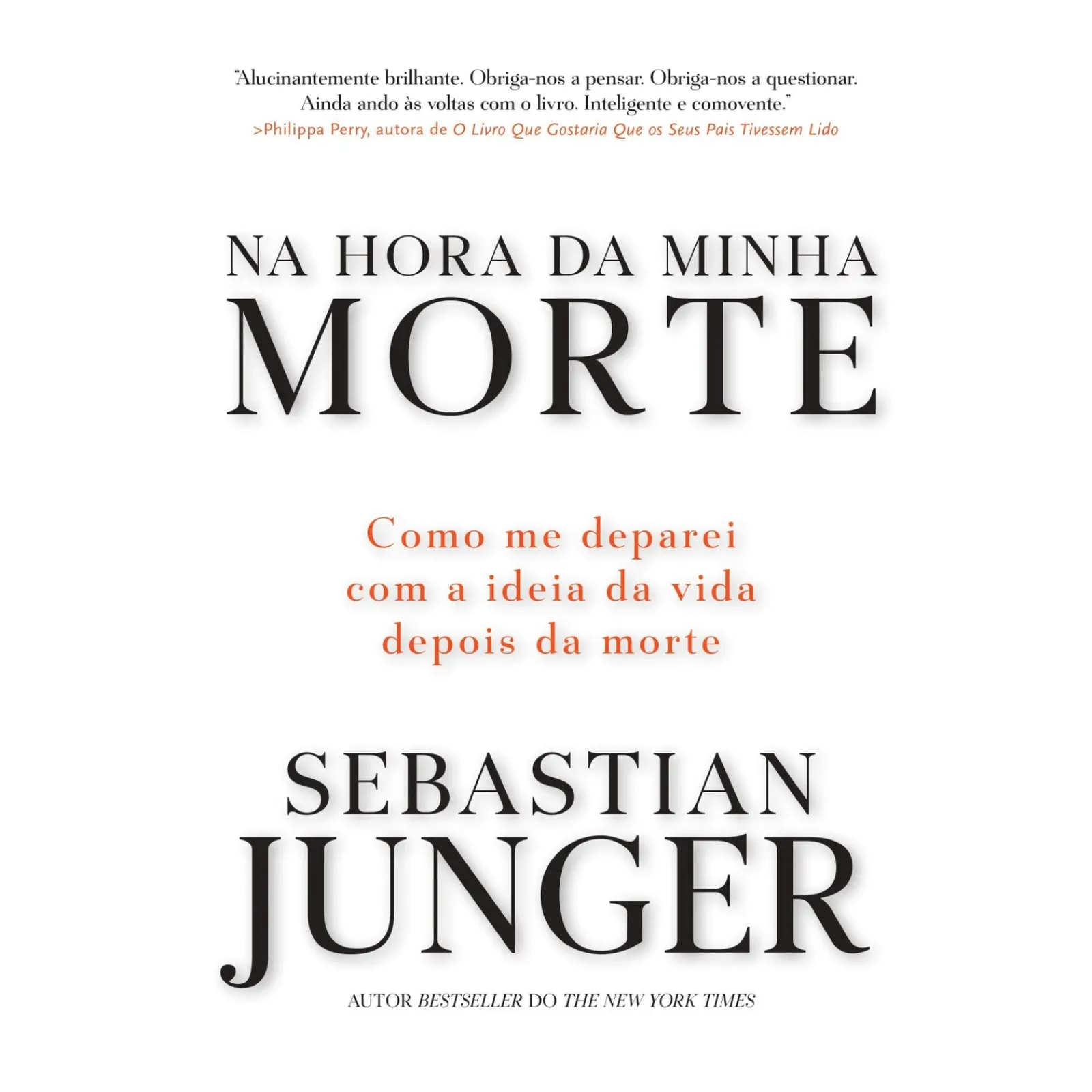 Lua De Papel Na Hora da Minha Morte de Sebastian Junger^ Vidas Reais