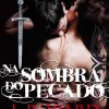 Casa Das Letras Na Sombra do Pecado de J. R. Ward - Irmandade da Adaga Negra - Volume III^ Fantástico