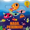 Dom Quixote Nada, Peixinho! de Vários Autores^ Bebé