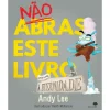 Jacaranda Nao Abras Este Livro por Toda A Eternidade de Andy Lee^ Coleções Infantis