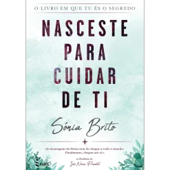 Farol Nasceste para Cuidar de Ti de Sónia Brito^ Espiritualidade