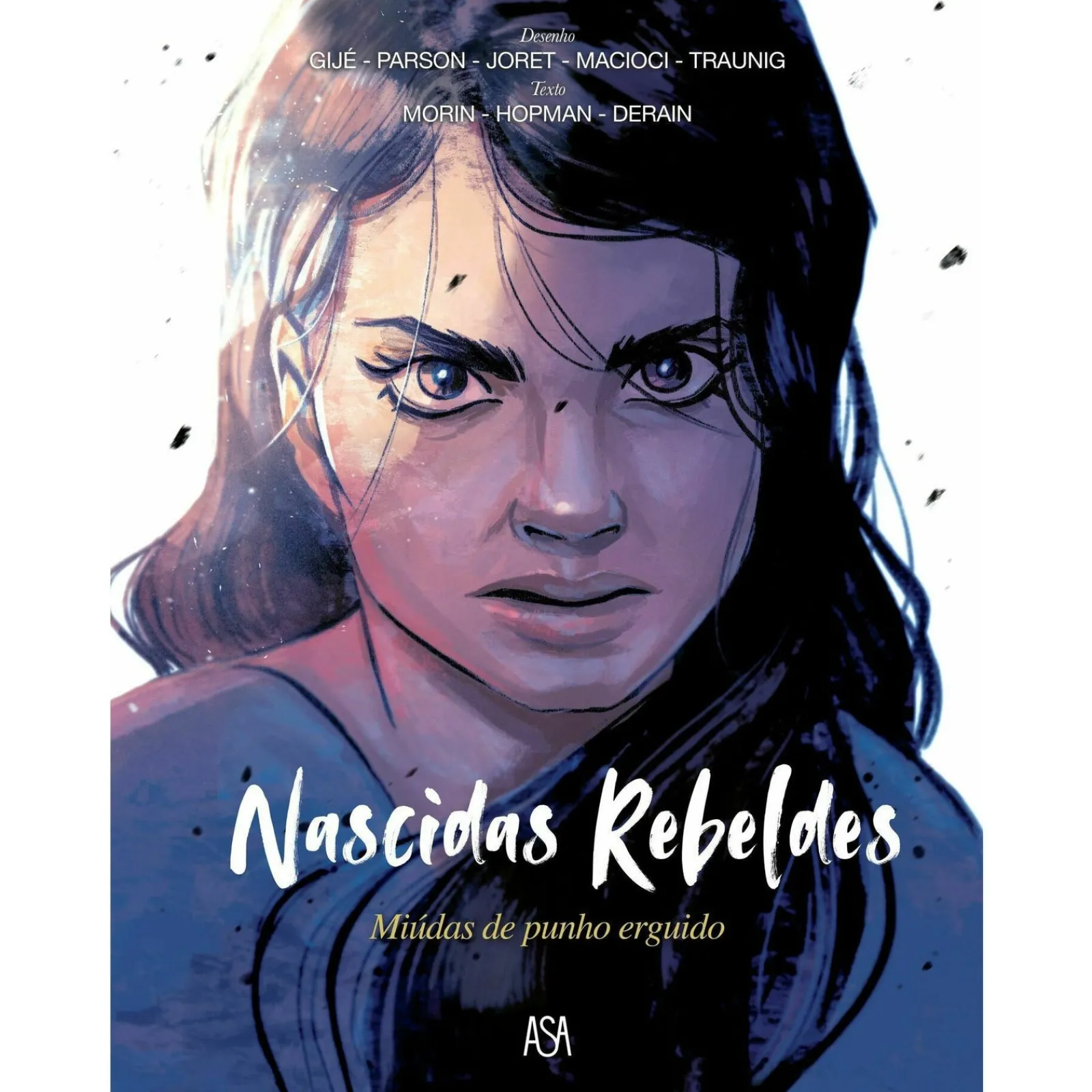 Asa Nascidas Rebeldes de Fabien Morin^ Banda Desenhada E Novelas Gráficas