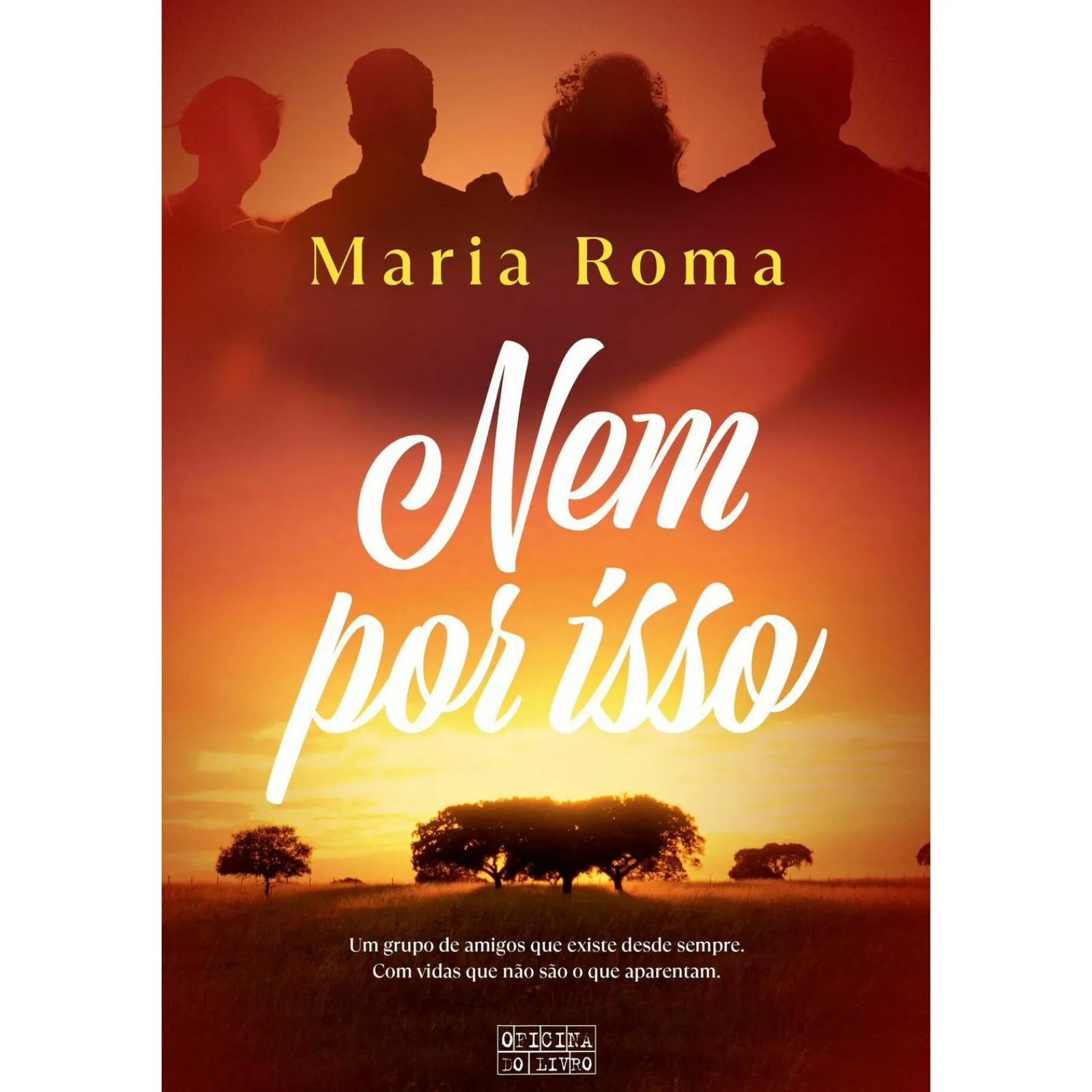 Oficina Do Livro Nem por Isso de Maria Roma^ Romance
