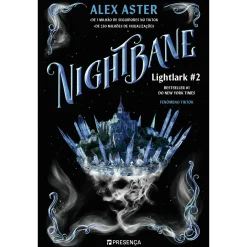 Presença Nightbane - Livro 2: Lightlark de Alex Aster^ Young Adult