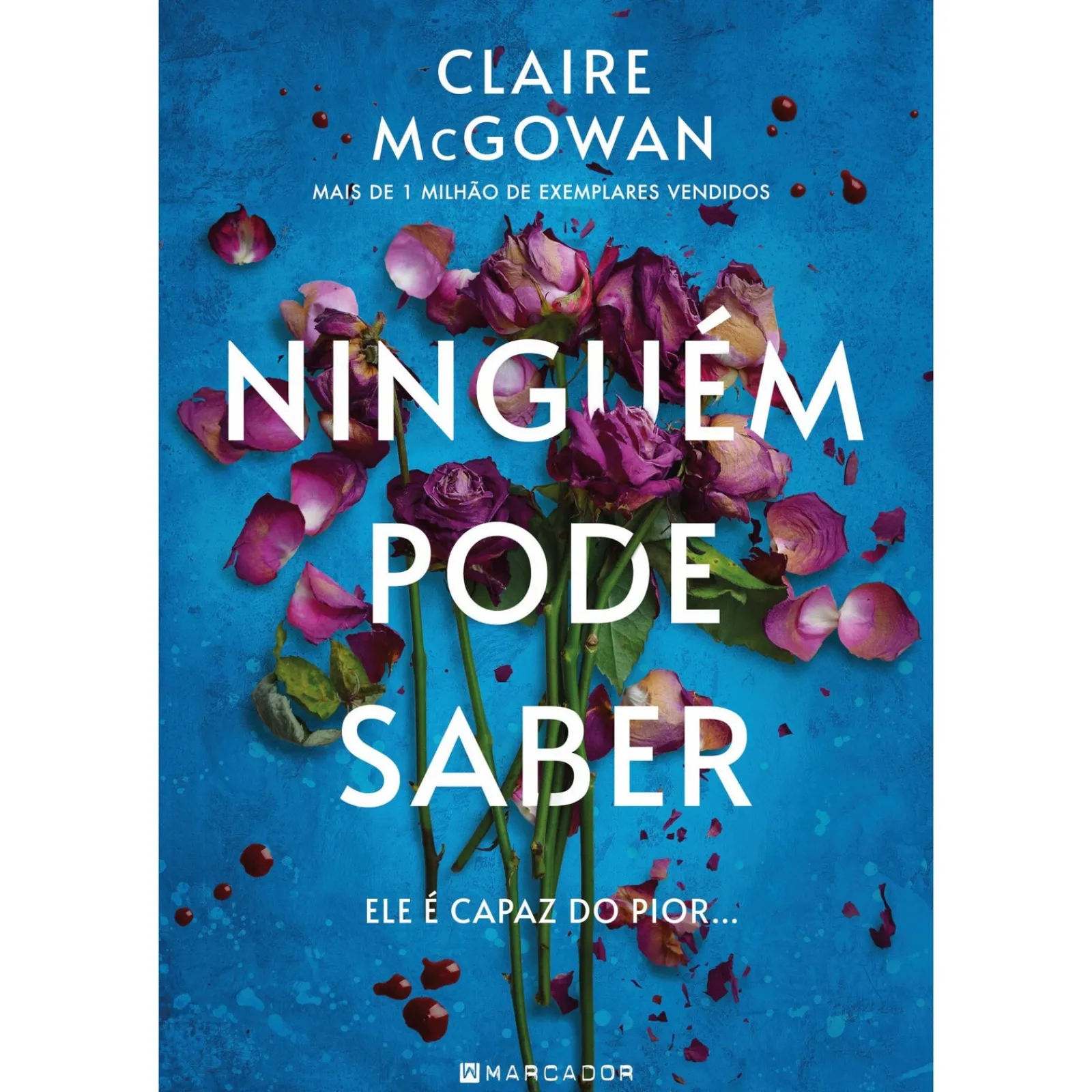 Marcador Ninguém Pode Saber de Claire Mcgowan^ Policial