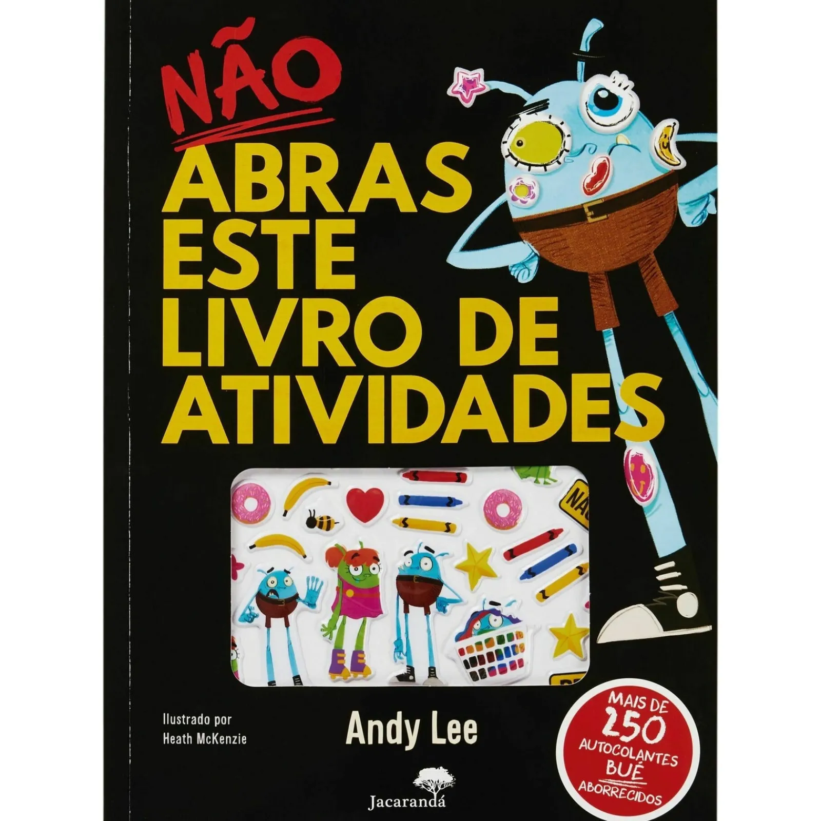 Manuscrito Não Abras Este Livro de Atividades ¿ Não Abras Este Livro^ Atividades