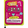 Porto Editora Não Abrir! - o Meu Diário de Adolescente^ Atividades