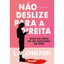 Singular Não Deslize para a Direita de L. M. Chilton^ Young Adult