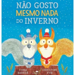 Jacaranda Não Gosto Mesmo Nada do Inverno de Fiona Barker, Christine Pym^ Literatura Infantil