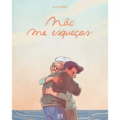 Asa Não Me Esqueças de Alix Garin^ Banda Desenhada E Novelas Gráficas