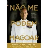 Lua De Papel Não Me Podem Magoar de David Goggins^ Desenvolvimento Pessoal