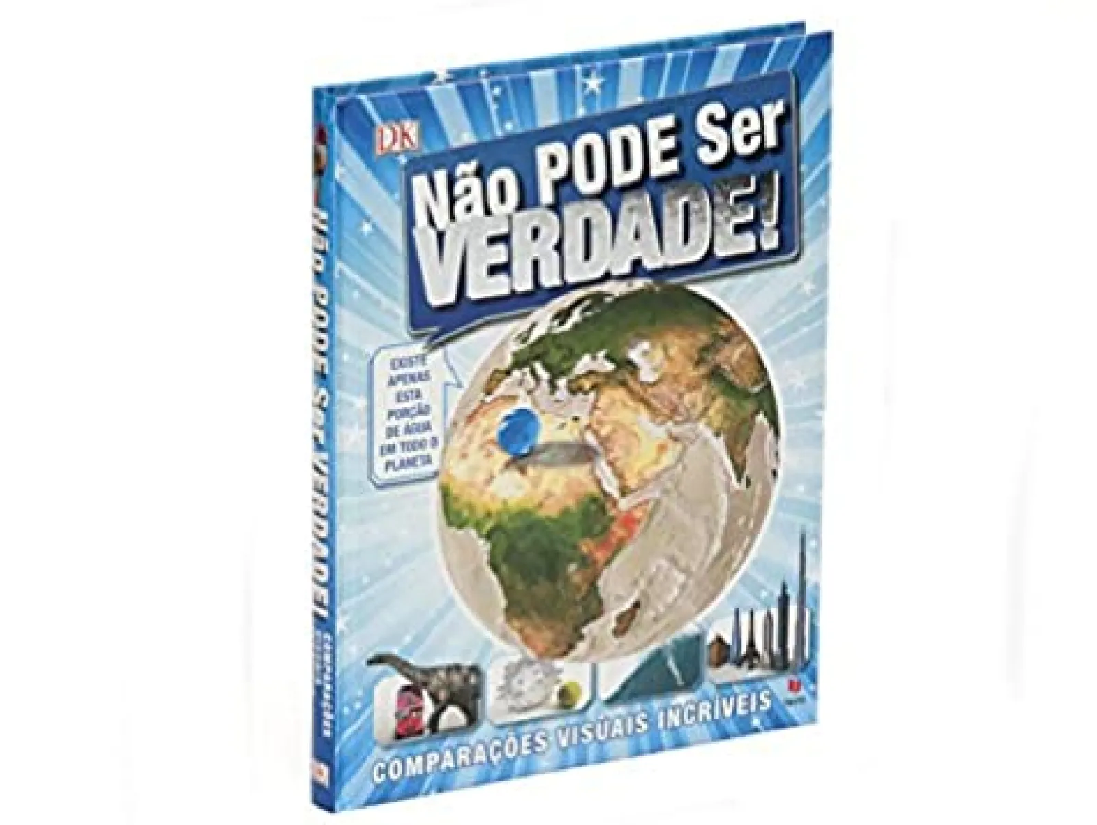 Texto Não Pode Ser Verdade! de Dorling Kindersley^ Conhecimento