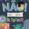 Asa Não Quero Ir Dormir! de Marie Bretin^ Literatura Infantil