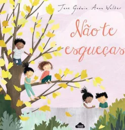 Nuvem De Letras Não Te Esqueças de Jane Godwin^ Literatura Infantil