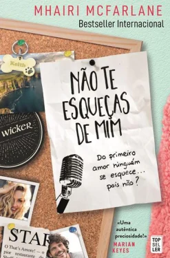 Topseller Não Te Esqueças de Mim de Mhairi McFarlane^ Romance