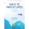 Lua De Papel Não Te Preocupes de Shunmyo Masuno^ Desenvolvimento Pessoal