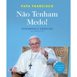 Dom Quixote Não Tenham Medo! de Papa Francisco^ Espiritualidade