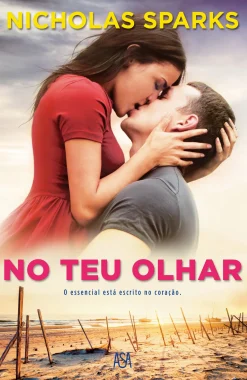 Asa No Teu Olhar de Nicholas Sparks^ Romance
