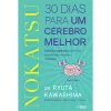 Arteplural Nokatsu de Ryuta Kawashima - 30 Dias para um Cérebro Melhor^ Tempos Livres