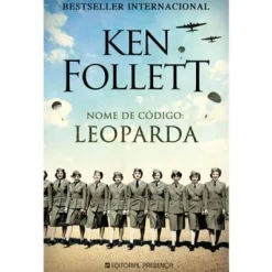 Presença Nome de Código: Leoparda de Ken Follett^ Romance