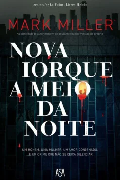 Asa Nova Iorque a Meio da Noite de Mark Miller^ Policial