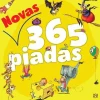 Asa Novas 365 Piadas de Fabrice Lelarge^ Literatura Juvenil