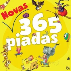 Asa Novas 365 Piadas de Fabrice Lelarge^ Literatura Juvenil