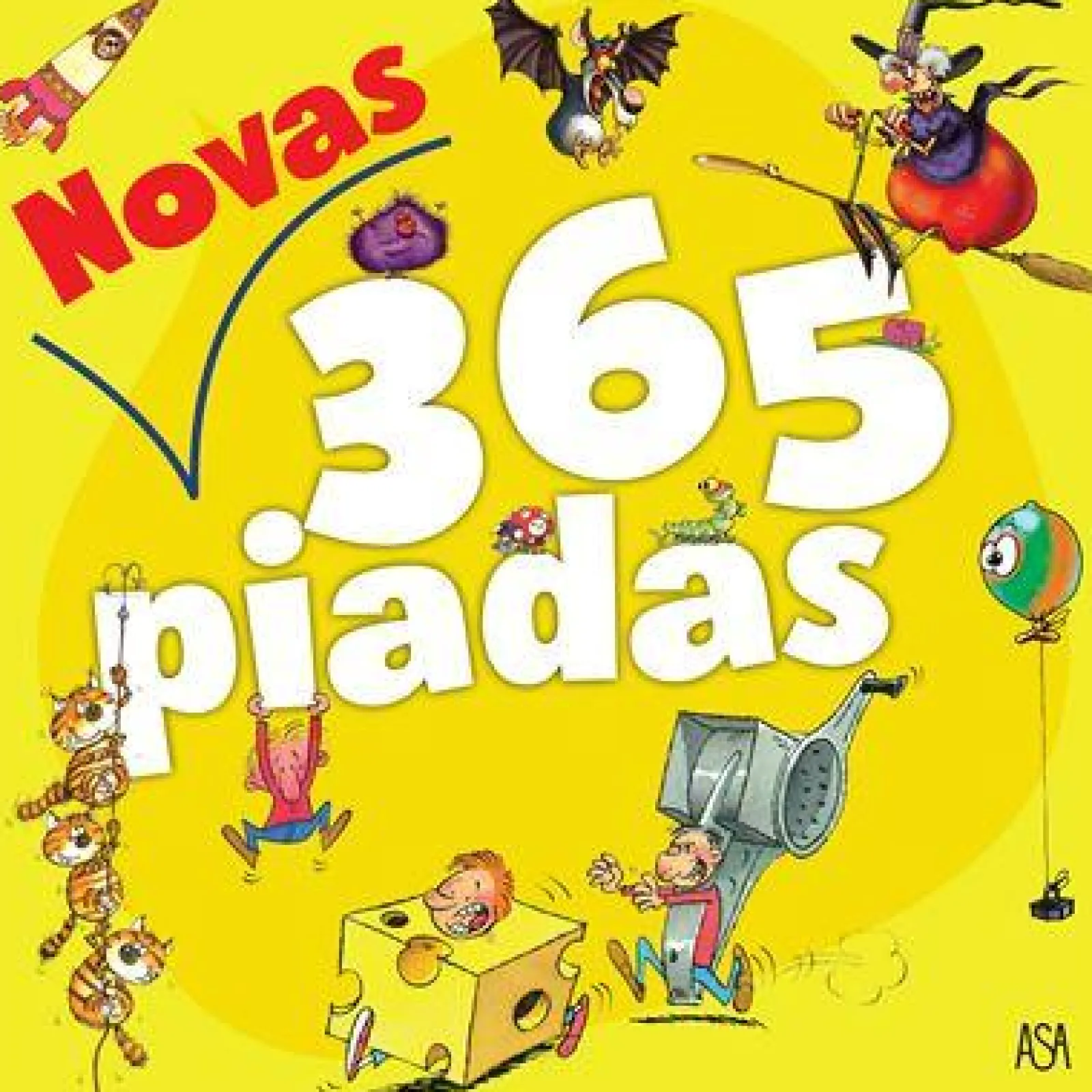 Asa Novas 365 Piadas de Fabrice Lelarge^ Literatura Juvenil